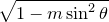 $\sqrt {1-m\sin ^2\theta }$